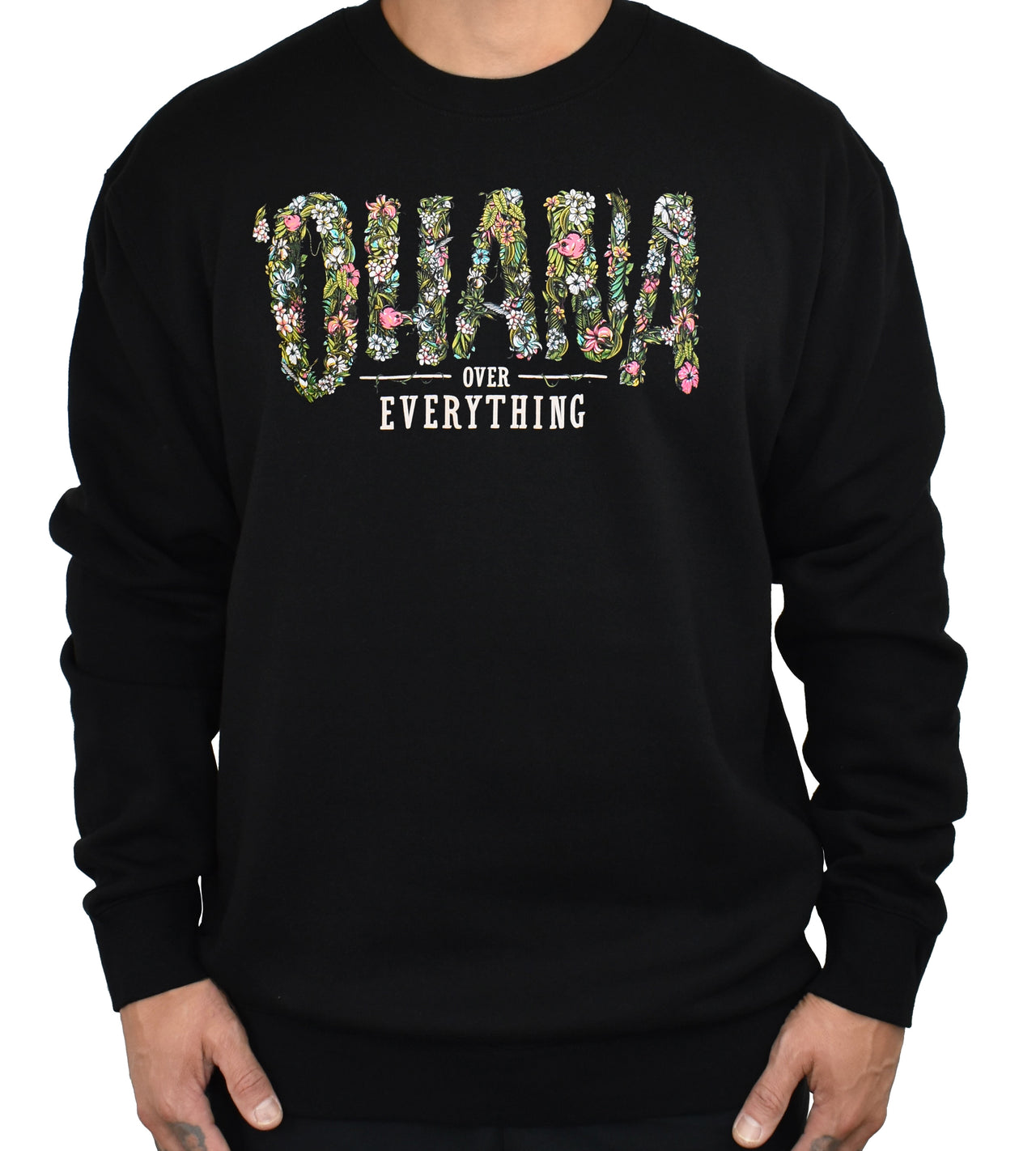 'Ohana Over Everything' CREWNECK